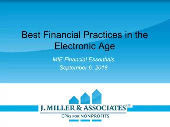 Best Financial Practices in the  Electronic Age  MIE Financial Essentials  September 6, 2018