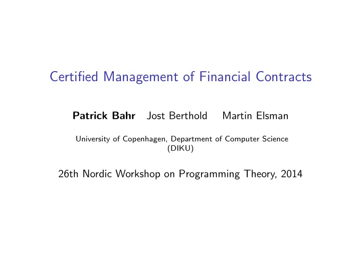certified management of financial contracts