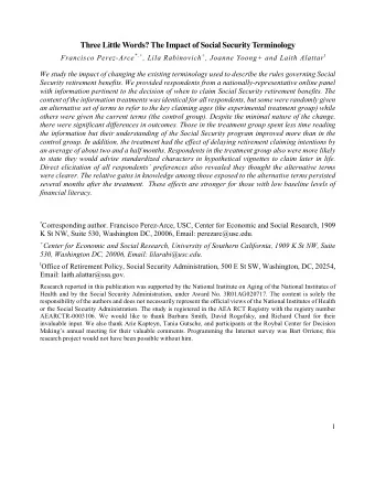 Three Little Words? The Impact of Social Security Terminology Francisco Perez-Arce *,+ , Lila