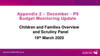 appendix 2 december p9 budget monitoring update