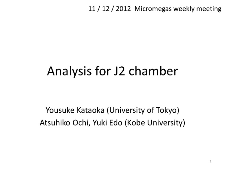 analysis for j2 chamber