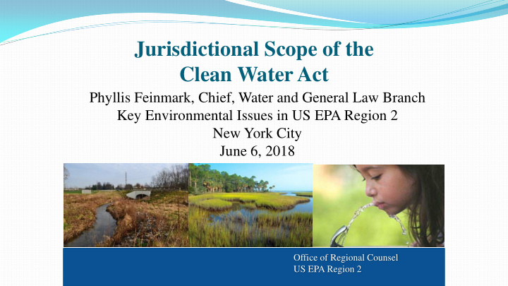 jurisdictional scope of the clean water act