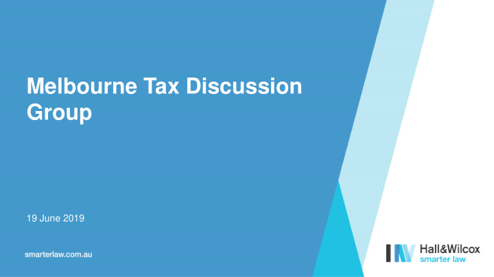 melbourne tax discussion group