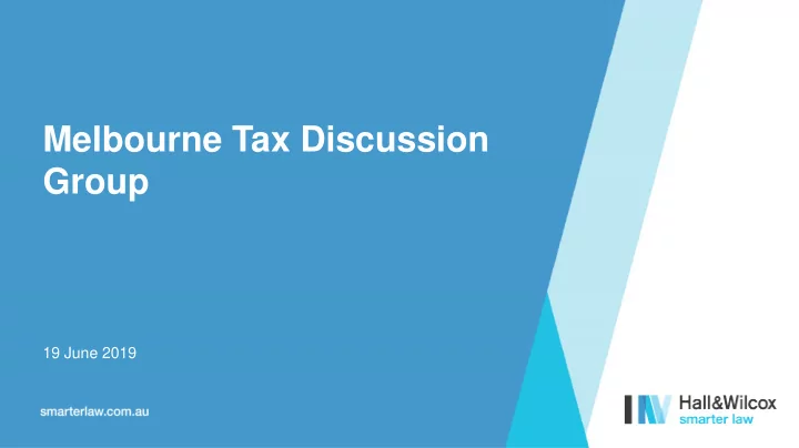 melbourne tax discussion group