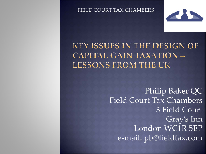 philip baker qc field court tax chambers 3 field court