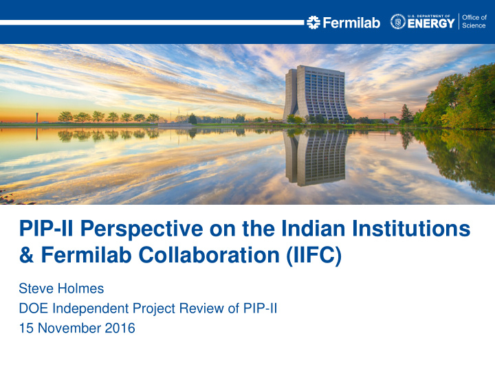 pip ii perspective on the indian institutions