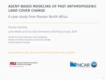 agent-based modeling of past anthropogenic  land-cover change  A case study from Roman North Africa