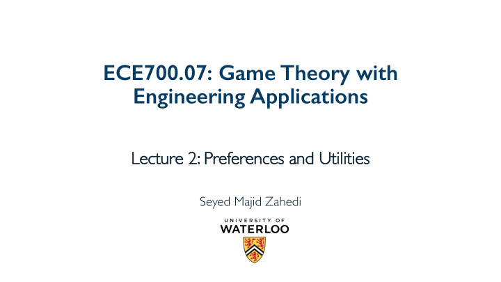 ece700 07 game theory with engineering applications