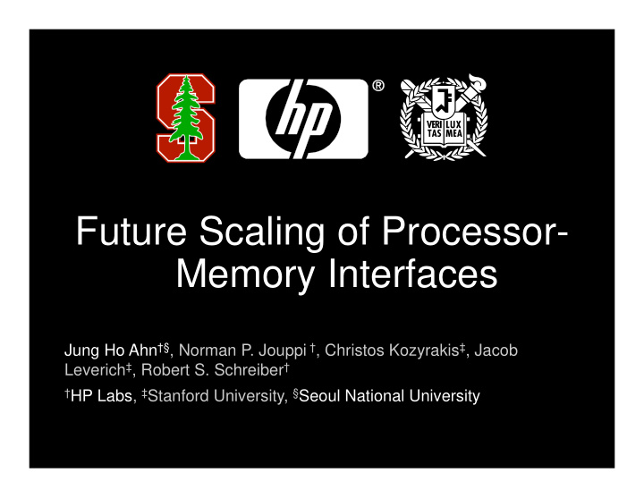 future scaling of processor memory interfaces