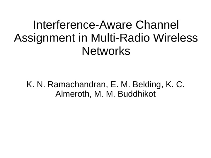interference aware channel assignment in multi radio