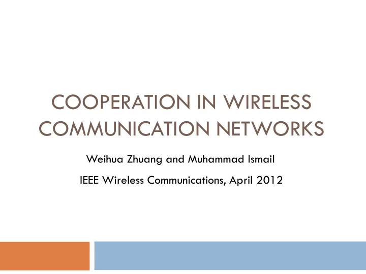 cooperation in wireless communication networks
