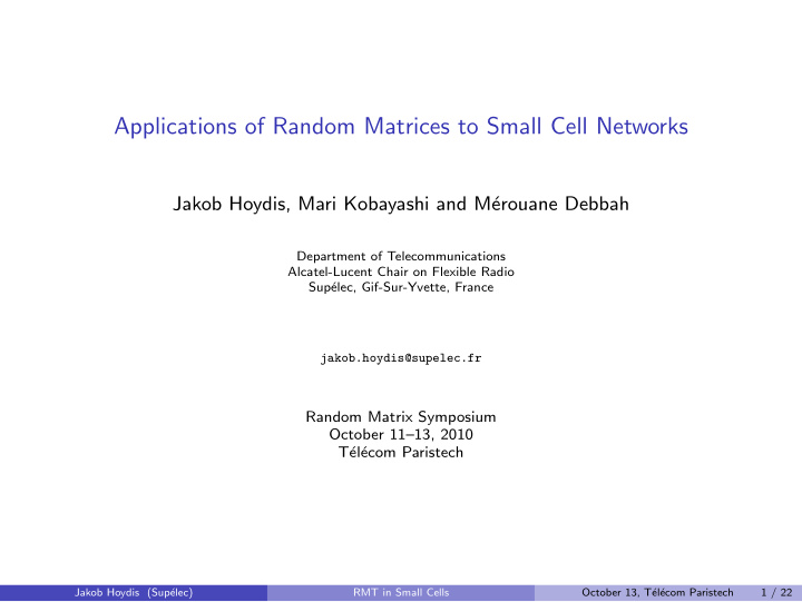 applications of random matrices to small cell networks