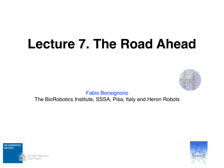 lecture 7 the road ahead