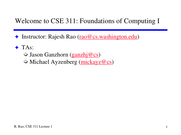 welcome to cse 311 foundations of computing i