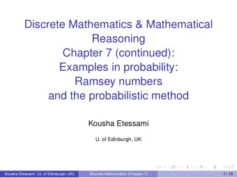 Discrete Mathematics &amp; Mathematical  Reasoning  Chapter 7 (continued):  Examples in