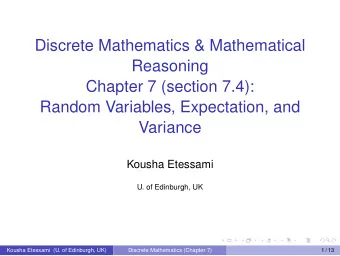 Discrete Mathematics &amp; Mathematical  Reasoning  Chapter 7 (section 7.4):  Random Variables,