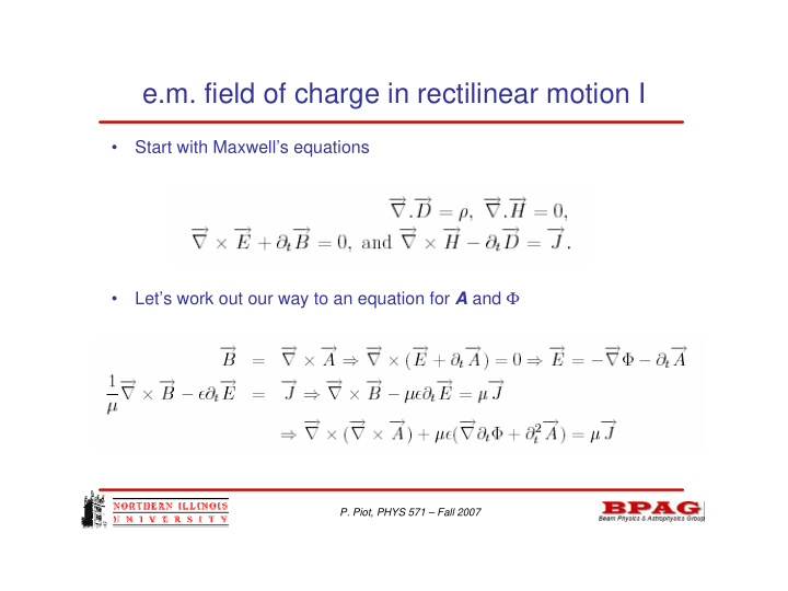 e m field of charge in rectilinear motion i