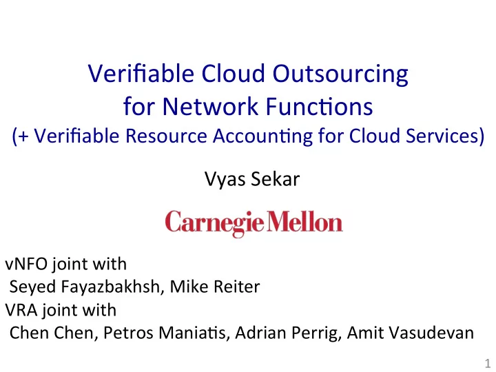 verifiable cloud outsourcing for network func9ons