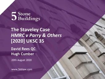 The Staveley Case  HMRC v Parry &amp; Others  [2020] UKSC 35  David Rees QC  Hugh Cumber  20th
