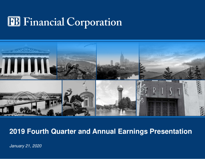 2019 fourth quarter and annual earnings presentation