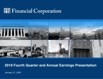 2019 Fourth Quarter and Annual Earnings Presentation  January 21, 2020  IMPORTANT INFORMATION FOR