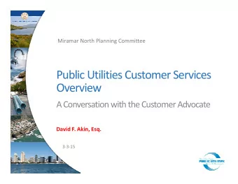 Public Utilities Customer Services  Overview  Overview  A Conversation with the Customer Advocate