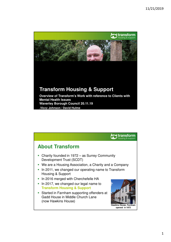 transform housing support