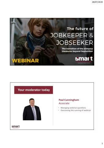 Building a Better Business  in 10 Steps  Presented by Facilitator  Your moderator today  Paul