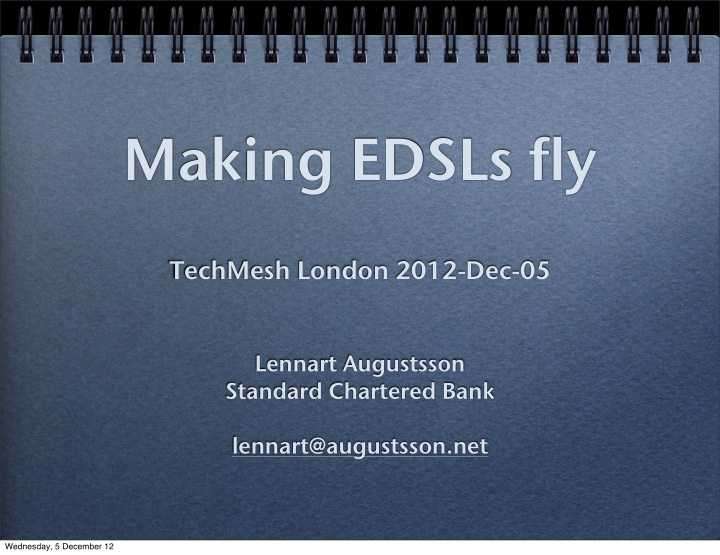 making edsls fly