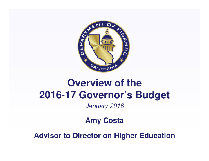 overview of the 2016 17 governor s budget