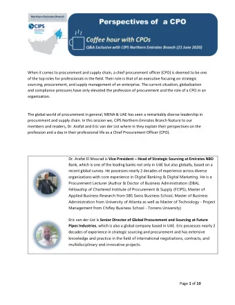 When it comes to procurement and supply chain, a chief procurement officer (CPO) is deemed to be