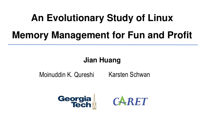 an evolutionary study of linux memory management for fun