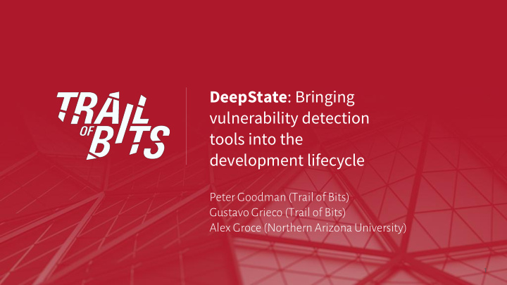 deepstate bringing vulnerability detection tools into the
