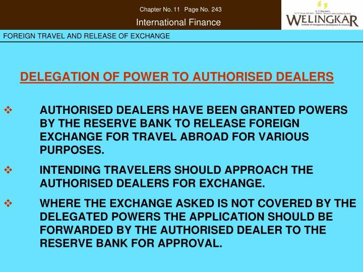 delegation of power to authorised dealers