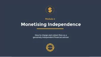 Monetising Independence How to charge and collect fees as a  genuinely independent financial