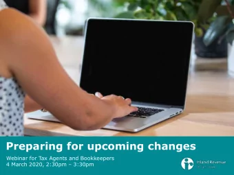 Preparing for upcoming changes  Webinar for Tax Agents and Bookkeepers 4 March 2020, 2:30pm