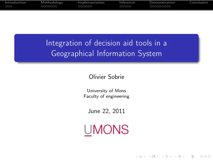 integration of decision aid tools in a geographical