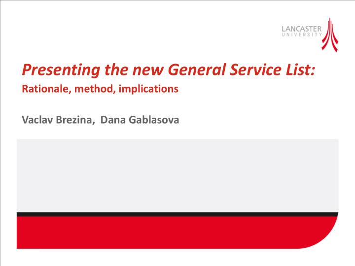 presenting the new general service list