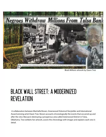 Black Wall Street: A Modernized  Revelation  A collaboration between Mechelle Brown, Greenwood