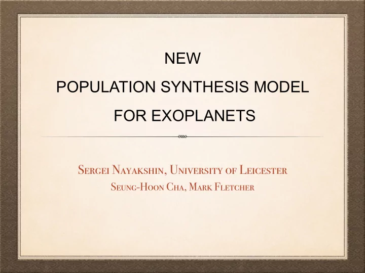new population synthesis model for exoplanets