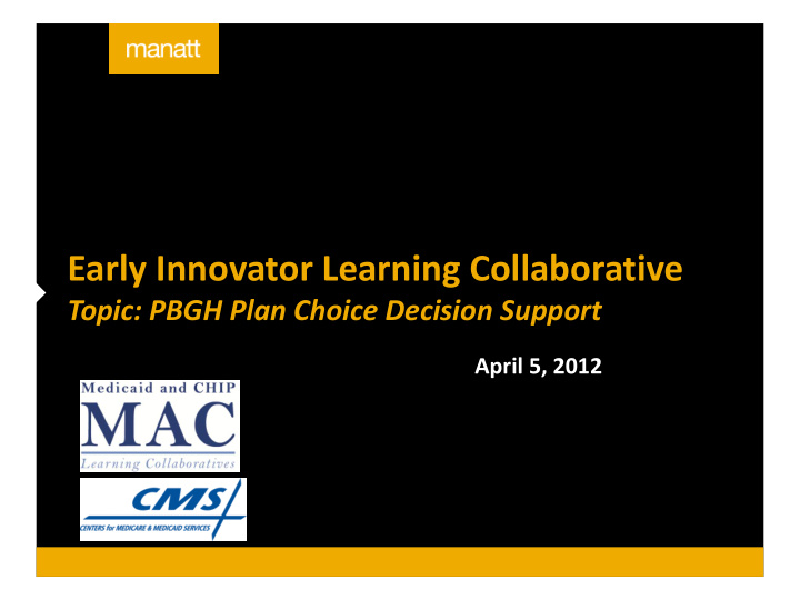 early innovator learning collaborative