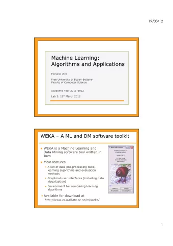 Machine Learning:  Algorithms and Applications  Floriano Zini  Free University of Bozen-Bolzano
