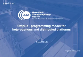 OmpSs - programming model for  heterogenous and distributed platforms  Rosa M Badia  Uppsala, 3