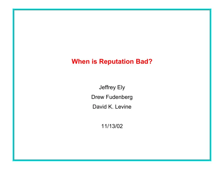 when is reputation bad