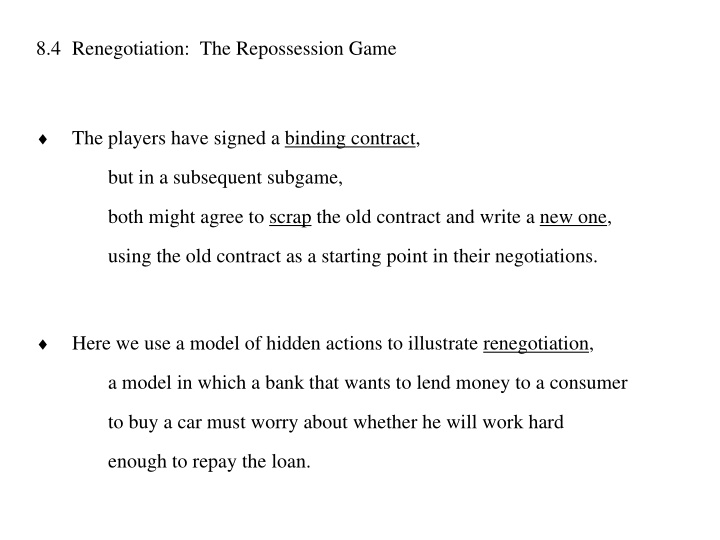 8 4 renegotiation the repossession game