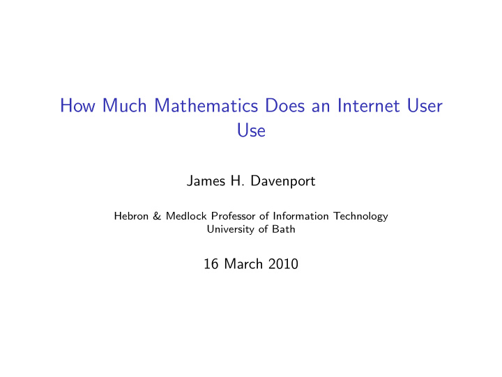 how much mathematics does an internet user use