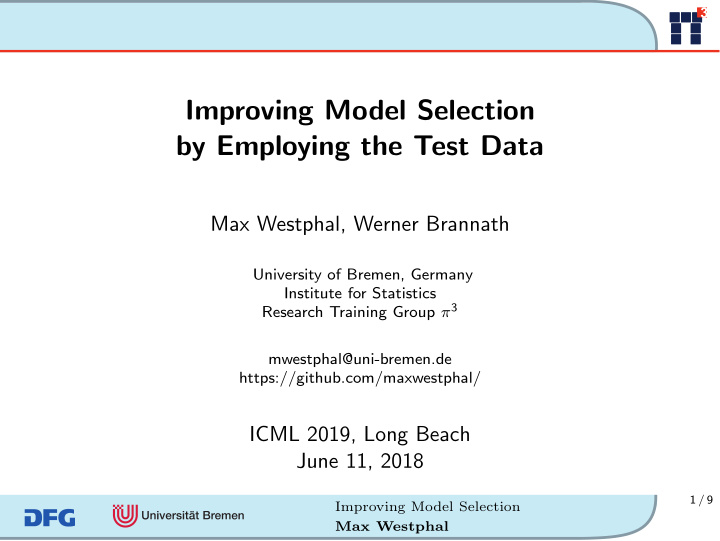 improving model selection by employing the test data