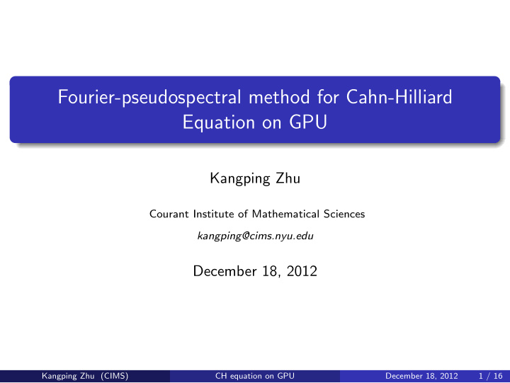 fourier pseudospectral method for cahn hilliard equation