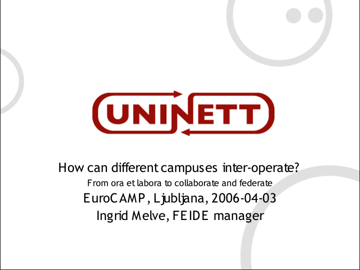 how can different campuses inter operate