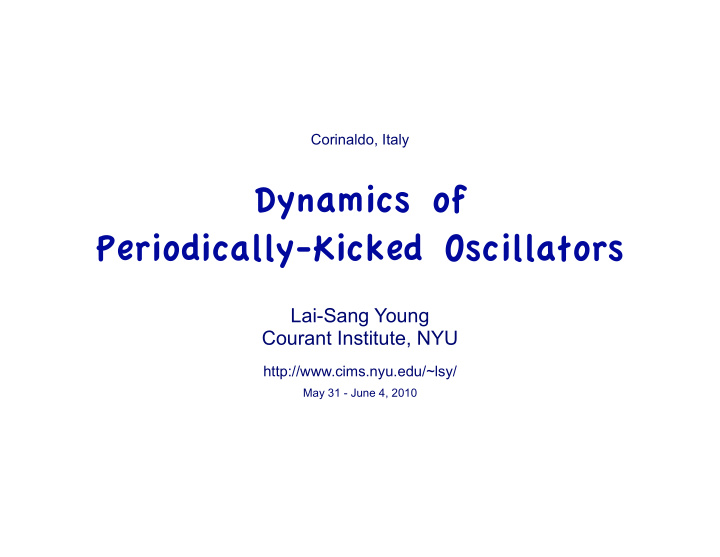 dynamics of periodically kicked oscillators